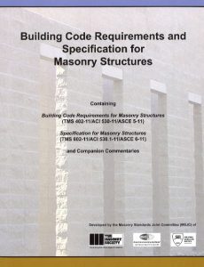 Building Code Requirements and Specifications for Masonry Structures ACI 530-2013