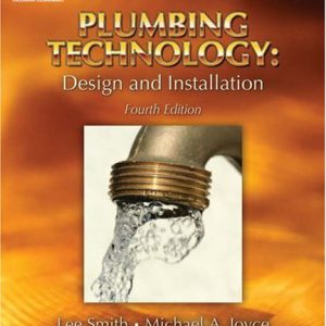 Plumbing Technology Design and Installation 4th edition