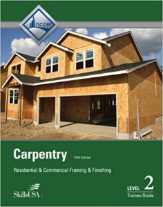 carpentry framing and finishing level 2 training guide