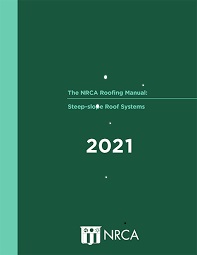 NRCA Roofing Manual Steep slope Roof Systems 2021