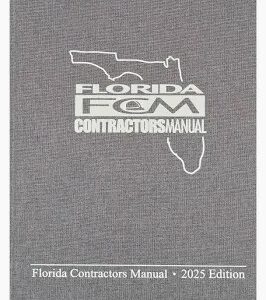 florida contractors manual 2025